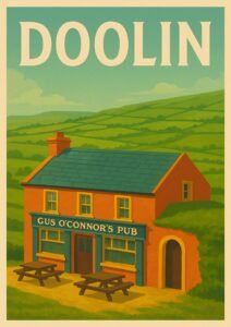 Vintage illustration of Gus O’Connor’s Pub in Doolin, Ireland, surrounded by rolling green hills and countryside scenery.