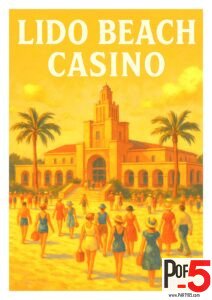Vintage-style poster of the historic Lido Beach Casino in Sarasota, Florida, showing beachgoers in retro swimwear walking toward the art deco-style building under a golden sky.