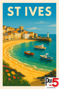 Vintage travel poster of St Ives, Cornwall with bright seaside cottages, boats in the turquoise harbor, sandy beach, and lighthouse.